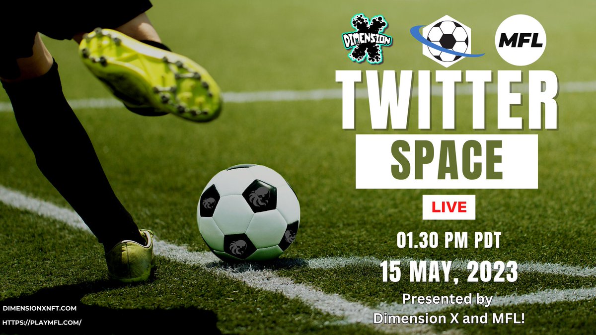 DimensionX_NFT's tweet photo. Get ready as Dimension X and @playMFL will be sitting down for a live and recorded Twitter Space event on Monday 5/15 at 1:30pm pdt! Talking shop about a variety of #Web3 and #blockchain topics + exclusive info on an upcoming collab ⚽️
https://t.co/6jkrVjSyYt https://t.co/B3utXLyVqJ