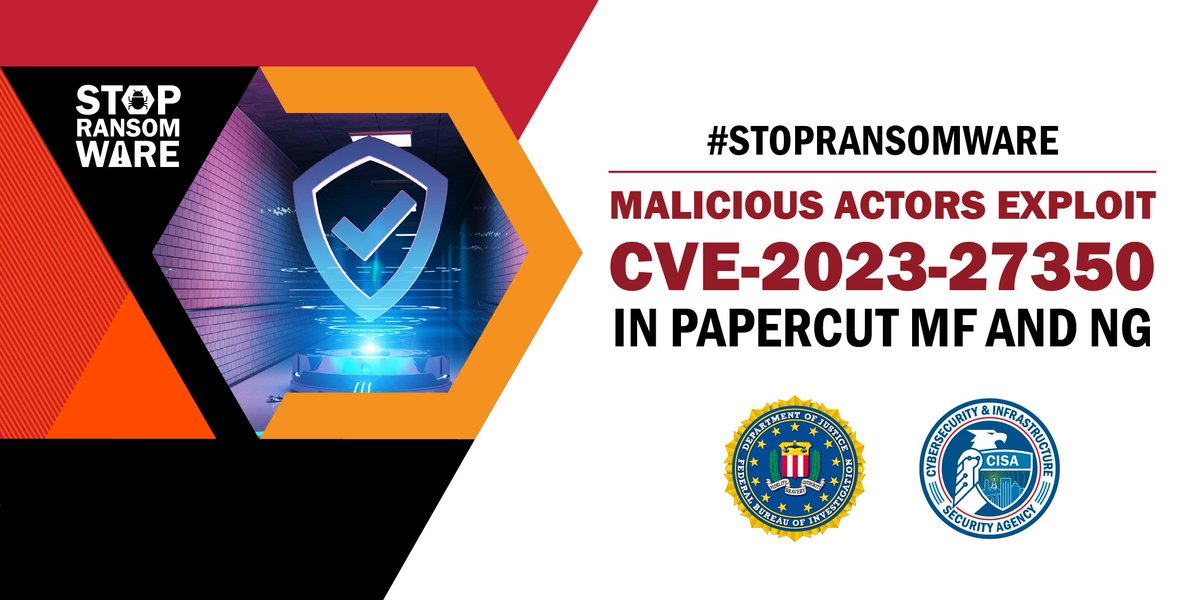 Our joint advisory with <a href="/FBI/">FBI</a> provides details on  cyber actors exploiting a vulnerability in PaperCut print management software. Exploits are being used against educational institutions exfiltrating data for ransom. Act now and reduce your risk: go.dhs.gov/4sz