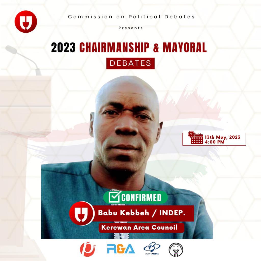 CONFIRMED! ✅

We are excited to announce that  the GDC candidate, Abdoulie Jallow, and Babu Kebbeh, Independent candidate for the chairmanship of Kerewan Area Council have confirmed their participation in our upcoming debate.

🗓️ 13th May, 2023
⏰ 4:00PM
📍Farafenni Youth Centre