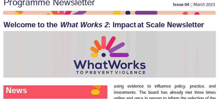 EXCITING NEWS!

The latest edition of the ‘What Works 2: Impact at Scale Newsletter is out!
Learn about the latest impact-driven initiatives and how we're scaling up efforts to create a safer world for women and girls.
Check it out: bit.ly/3MjpEhq
#EndVAWG #Impactatscale
