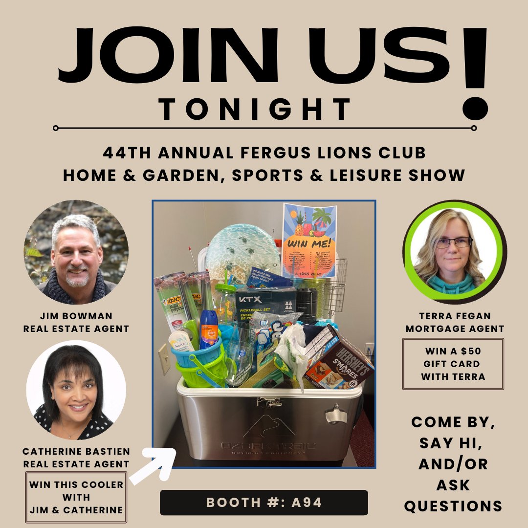 Fergus Lions Club Home Show
Tonight and Friday night from 5:30-9:30
There is lots to see and do! 

#centrewellington #centrewellingtonontario #homeshow #homeshows #catherinebrealtor #realtorcatherineb #catherinebdotca #catherinebastien #catherineb