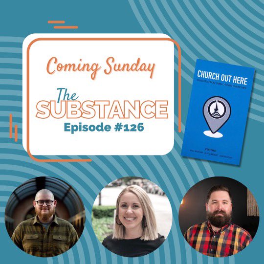 Up next on #TheSubstancePod

<a href="/oliviapmeade/">Olivia Meade</a> returns along with <a href="/will_basham/">Will Basham</a> &amp; @JasonLCook of <a href="/churchrural/">Rural Church Voices</a>!

Subscribe/Follow on your #podcast platform of choice and look for Ep #126 this Sunday!

🎙️: plinkhq.com/i/1447929721