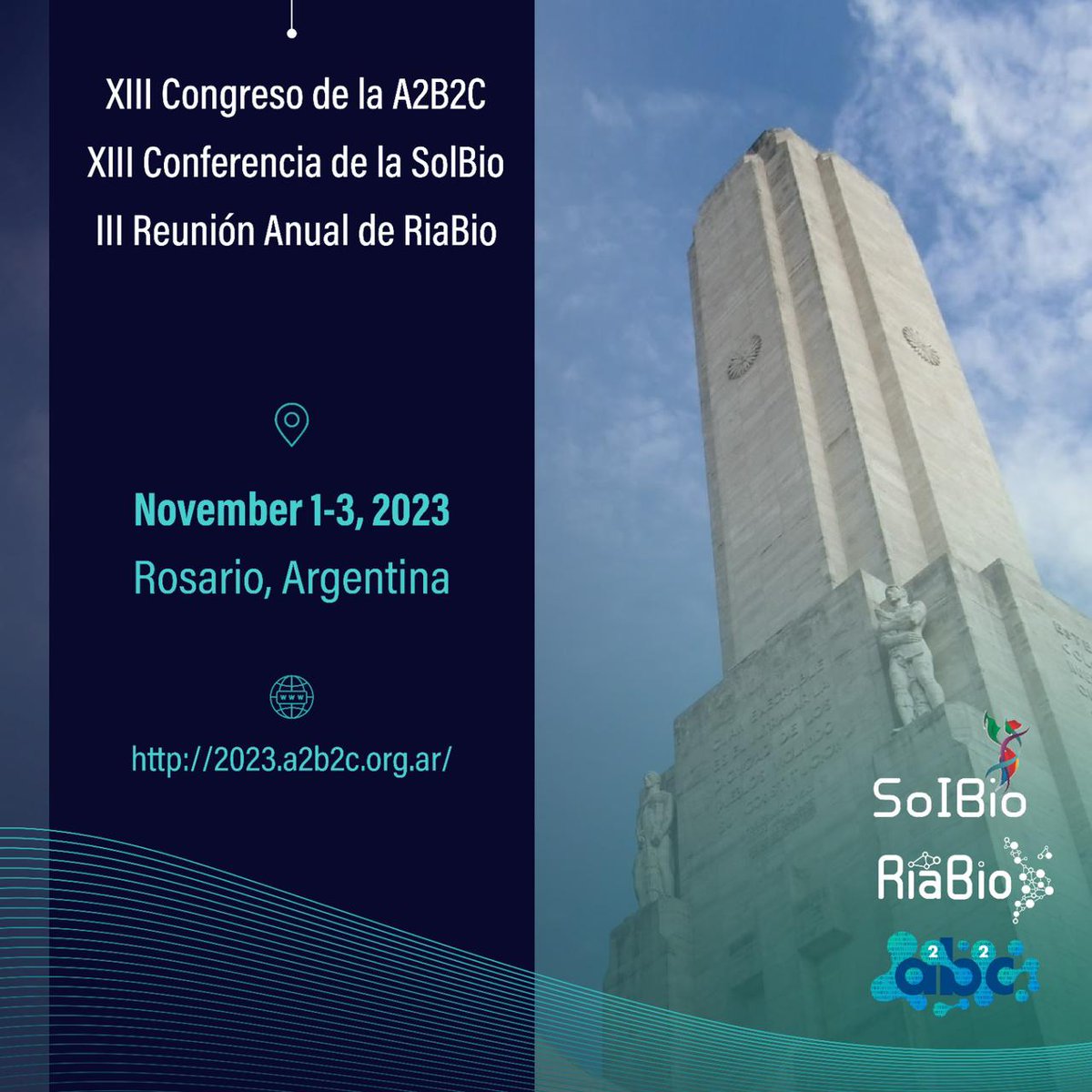 🔜 ROSARIO 2023

📢Estamos muy contentos de poder anunciar el XIII Congreso de la A2B2C, que tendrá lugar en la Ciudad de Rosario.

🖐️También tendrá lugar la XIII Conferencia de la #solbio
, y la XIII Reunión Anual de la <a href="/RiaBioNet/">RiaBio</a> .

📌1-3 nov.
📍Rosario, Arg.

⭐¡Los esperamos!
