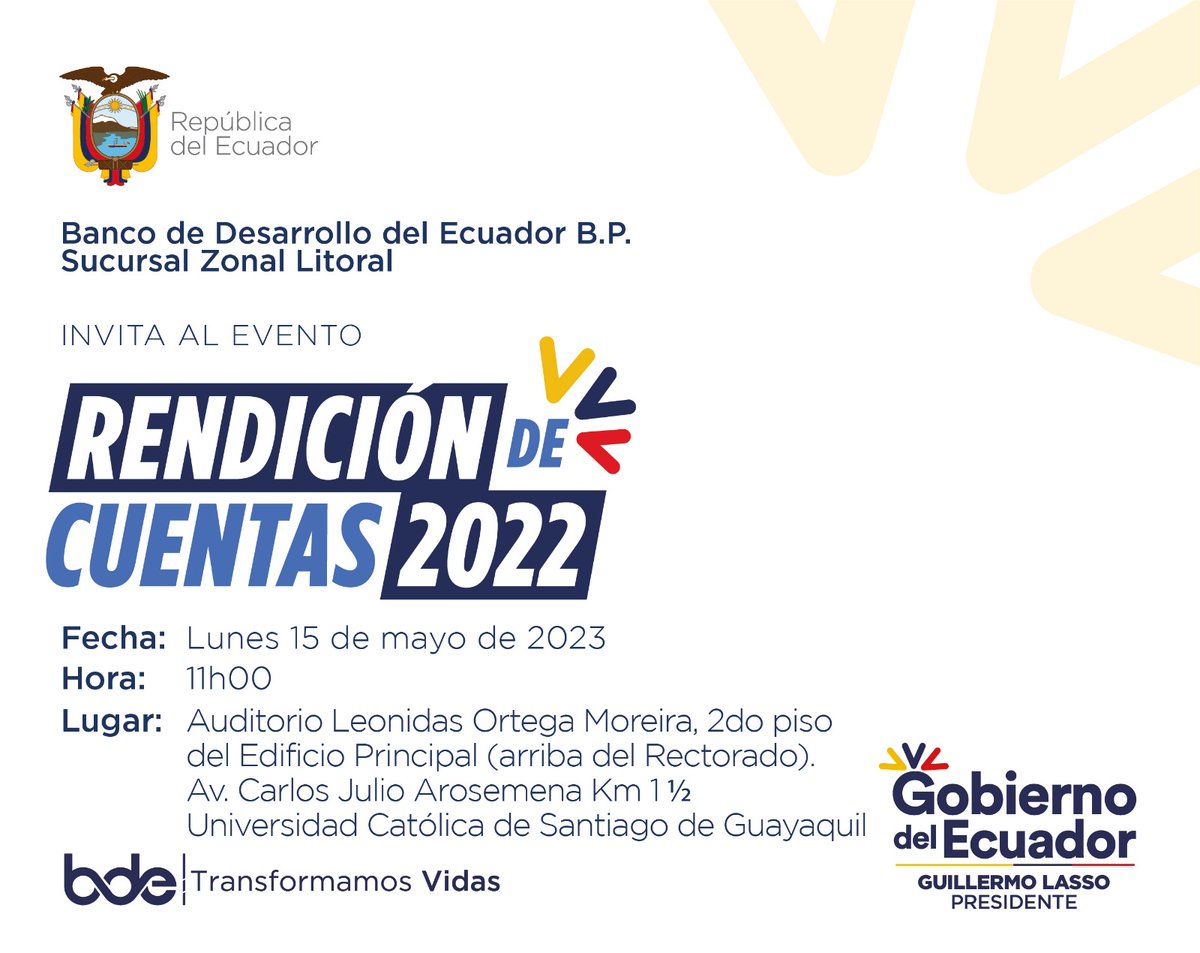 BDEcuadorBP's tweet photo. ✅Invitamos a la ciudadanía a conocer nuestros hitos de gestión en la #RendiciónDeCuentas2022 de la Sucursal Zonal Litoral.

📆 Lunes, 15 de mayo de 2023
🕚 11:00
📍 Auditorio Leonidas Ortega Moreira 2do piso, edificio principal, Universidad Católica de Santiago de Guayaquil. https://t.co/LXgYKmequM