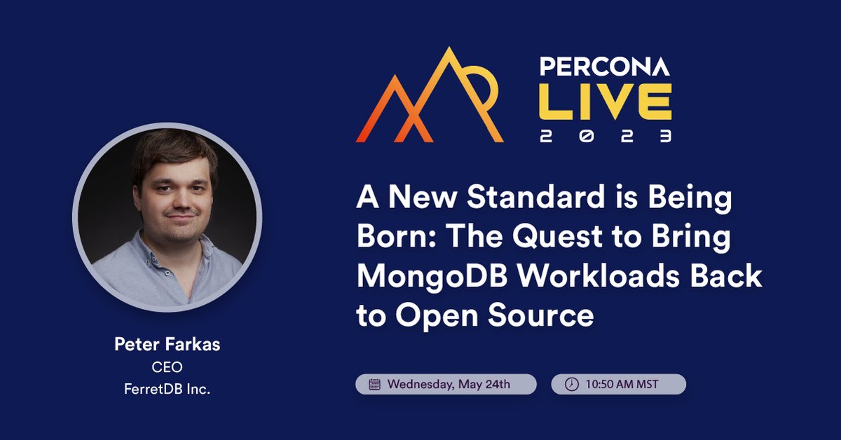 PeterZaitsev's tweet image. Peter Farkas from FerretDB will be speaking at #PerconaLive2023 about the quest to bring MongoDB workloads back to open source. Don&apos;t miss this game-changing talk at the conference! #MongoDB #opensource #database percona.com/live/conferenc…