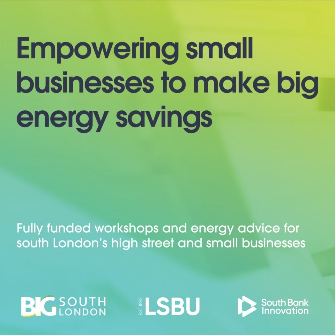 🚨The first of our two workshops with @BIGSouthLondon and @SBILondon is happening next Wednesday, 17th May at LSBU Croydon📍 Join us at 11:00-14:00 or 17:30-20:30 where we’ll be helping #smallbusinesses in South London cut #energy costs and operate more sustainably 🌿