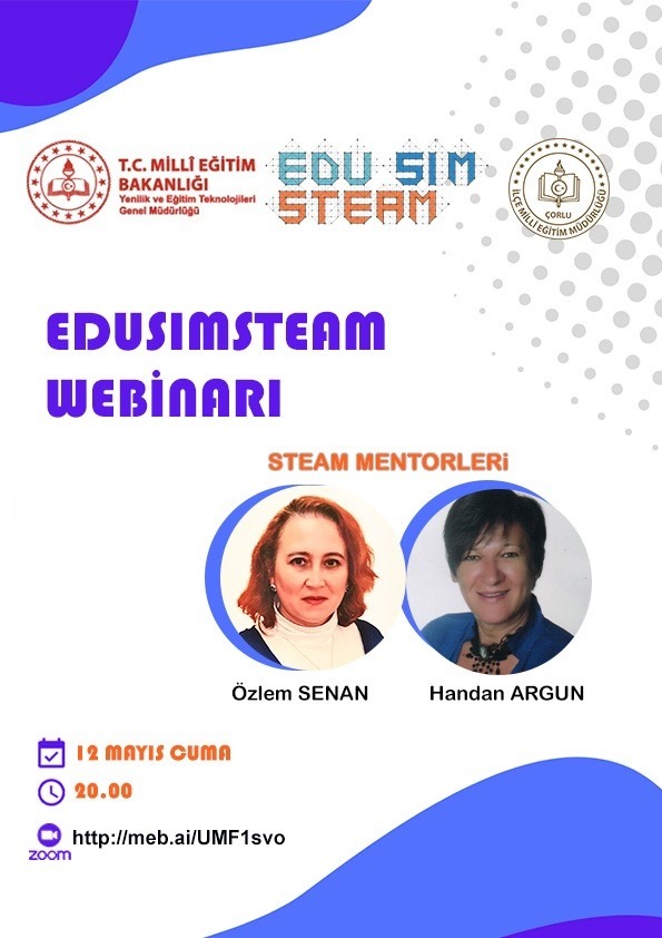 Okullarda STEAM'in teşvik edilmesini amaçlayan EduSim STEAM projesi kapsamında hazırlanmış olan SIMULEARN Platformunu tanıtmak ve kullanımını sağlamak amacıyla yapılacak olan webinarımıza STEAM'e gönül veren, öğrenmek isteyen tüm öğretmenlerimizi davet ediyoruz.
<a href="/mebyegitek/">Yenilik ve Eğitim Teknolojileri Genel Müdürlüğü</a>