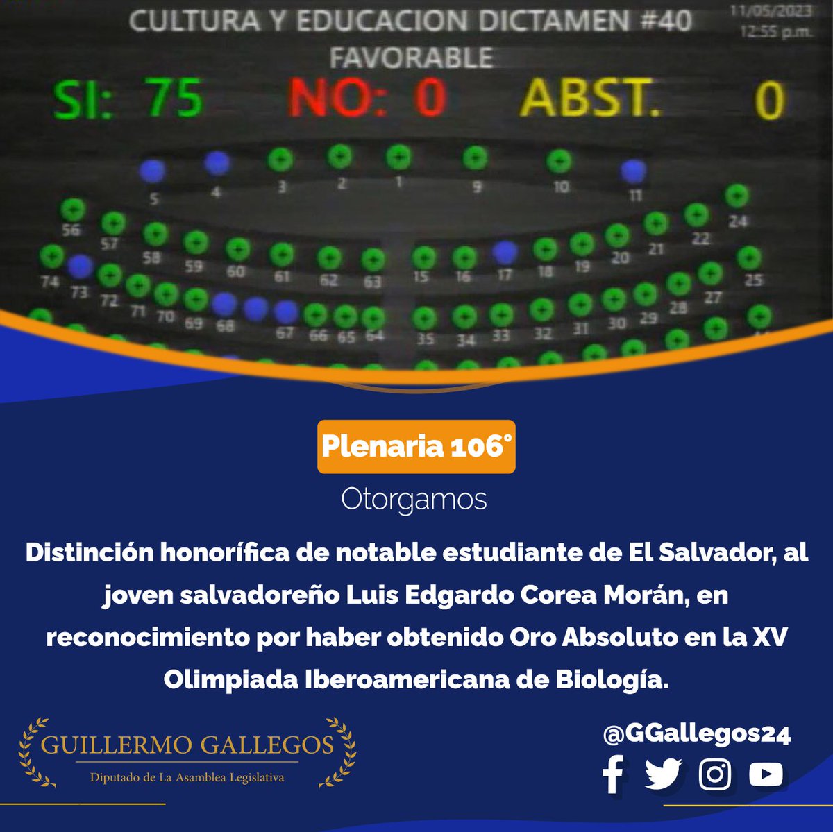 GGallegos24's tweet photo. #Plemo106| Hemos otorgado la distinción honorífica de Notable Estudiante de El Salvador a Luis Edgardo Corea Morán, quien obtuvo el oro absoluto en la XV Olimpiada Iberoamericana de Biología. https://t.co/087d6se43U