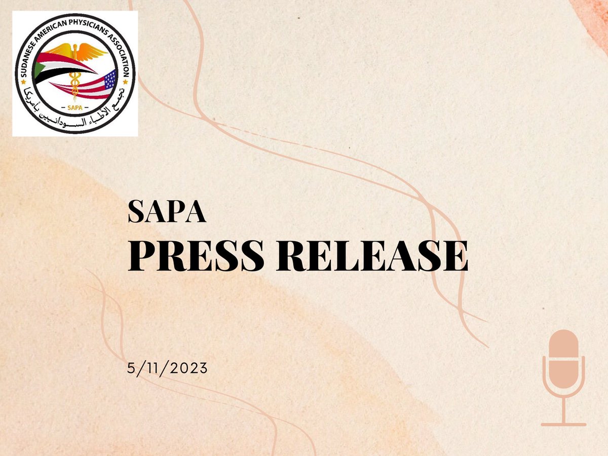 SAPA_Jeddah Agreement Press Release May 11, 2023 MEDIA CONTACT Jonny Levenfeld, jlevenfeld@westendstrategy.com, (202) 704-4535 Sudanese American Medical NGO welcomes the agreement to protect Hospitals and calls for Immediate Implementation. Sudanese American Physician