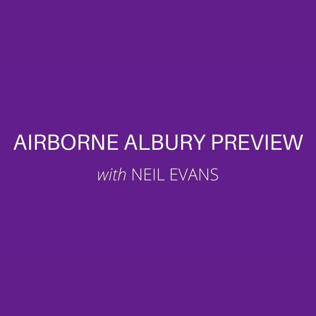 Albury Racing Club on Twitter "***AIRBORNE ALBURY PREVIEW****with NEIL