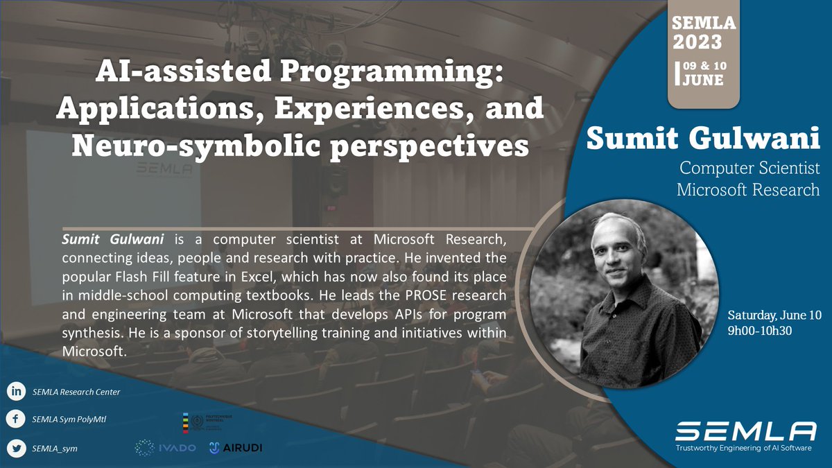 SEMLA_sym's tweet image. At #SEMLA2023, @SumitGulwani, a computer scientist from @MSFTResearch who is leading @ProseMsft will talk about different aspects of synthesizing an intended program snippet from the user’s intent. #AIAssistedProgramming
#FlashFill++  
Register here 👉 lnkd.in/d6-32fr