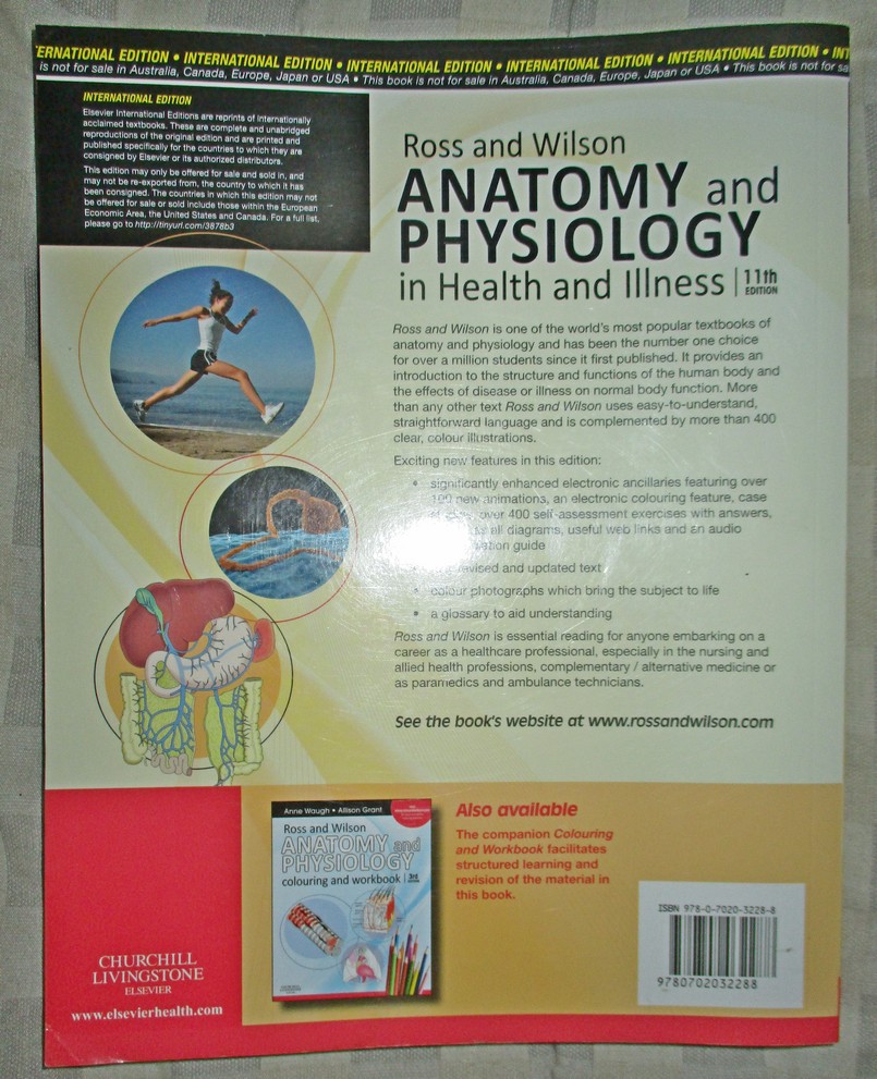 Anatomy  and Physiology 2011 by Ross & Wilson    11thedition   R250
used book in excellent condition
buy it on bobshop.co.za