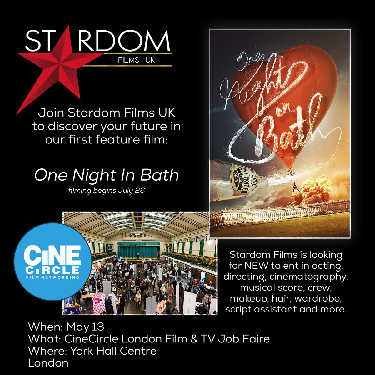 Stardom Films UK wants to meet you in London! Join us at the CineCircle London Film &amp; TV Job Faire this Saturday, May 13. cinecircle.co.uk for tickets.Can’t make to London? Visit us at stardom-uk.com to learn more about joining the cast &amp; crew of One Night In Bath