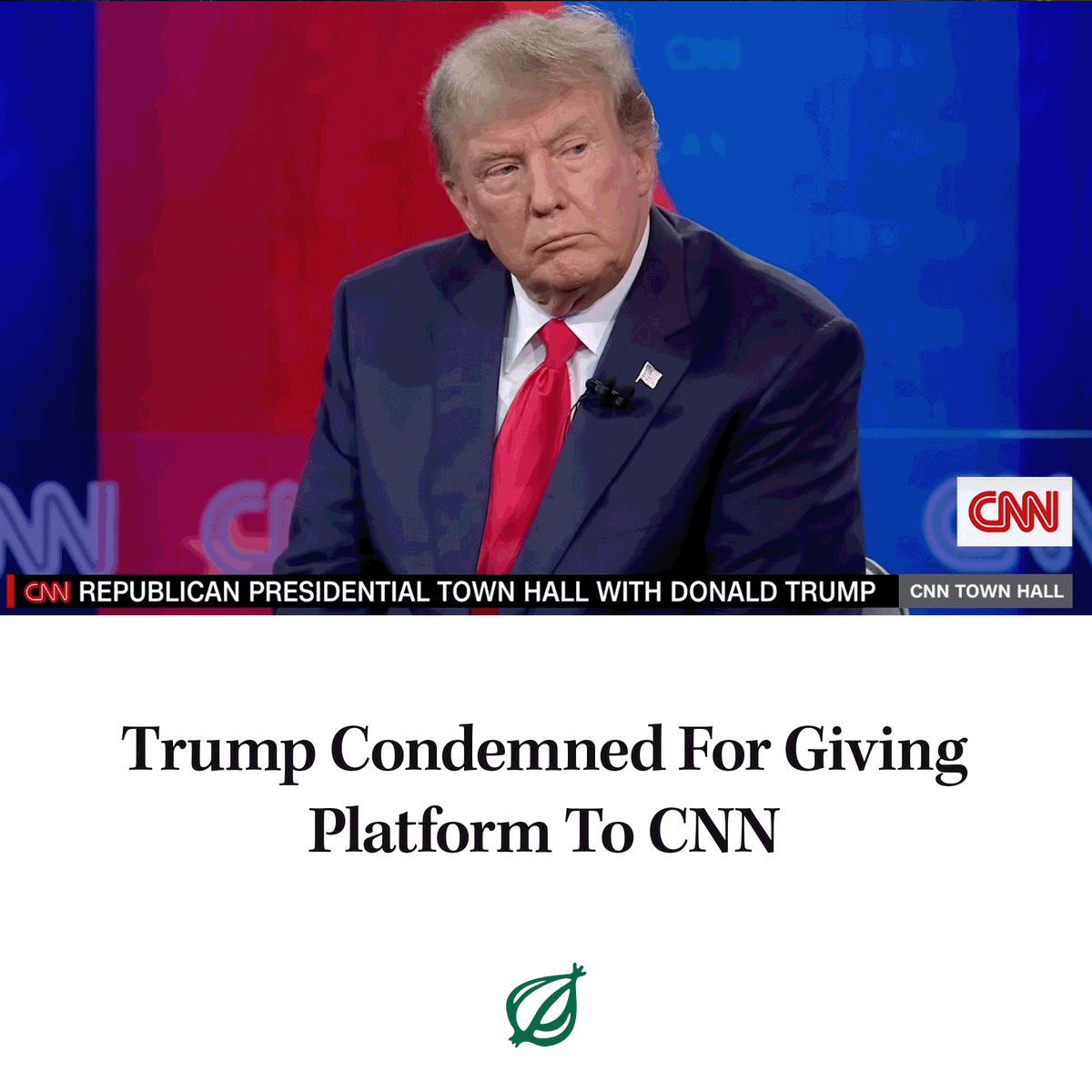 TheOnion's tweet photo. GOFFSTOWN, NH—With critics calling the former president’s highly anticipated town hall a “disgrace” for all involved,” Donald Trump was widely condemned Thursday for giving a platform to CNN. https://t.co/h6KlvLT6a1 https://t.co/6WZ48XUrzq