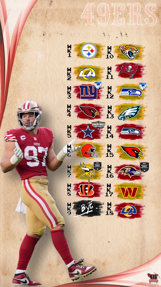 415Studios's tweet photo. The #49ers 2023 - 2024 schedule.

Reply below with what 49er player you would like featured. #FTTB https://t.co/ALIcmLYj0H