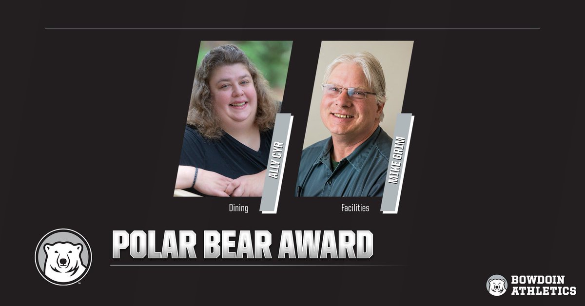 We’re excited to honor two individuals with the Polar Bear Award this year, recognizing extraordinary support of Bowdoin Athletics from members of the Bowdoin community: Ally Cyr (@BowdoinDining) and Mike Grim (Facilities) @BowdoinCollege #GoUBears #AwardUBears