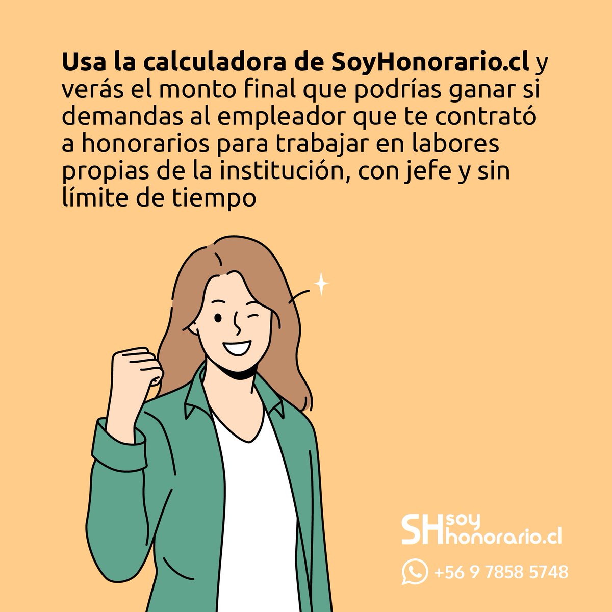 Para definir tu estrategia, es importante que primero te informes. Por eso debes usar la calculadora de soyhonorario.cl
