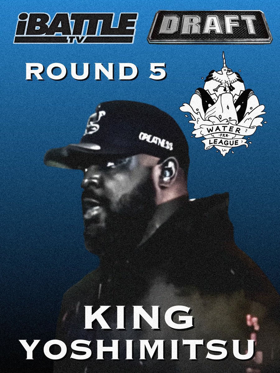 AllThingsBatRap's tweet photo. Round 5 of the @ibattletv Draft..
#WaterLeague selects KING YOSHIMITSU (@TheKingYoshi_)
#SkyLeague selects Z THE DROPOUT (@zthedropout)
#iBattleDraft https://t.co/gffgCB5bGS