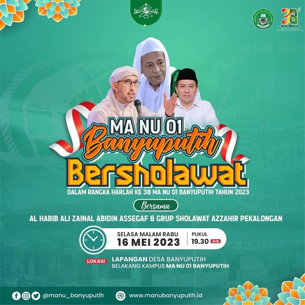 AsliBatang's tweet photo. Sebagai wujud rasa syukur dan eksistensi MANU 01 Banyuputih dalam mengabdi untuk masyarakat pada usia ketiga puluh delapan tahun serta wujud nyata dalam mengenang semangat juang mencetak generasi yang berkualitas MA NU 01 Banyuputih mempersembahkan :

- … https://t.co/srSBkG4X5S https://t.co/d1PjhHPzyP