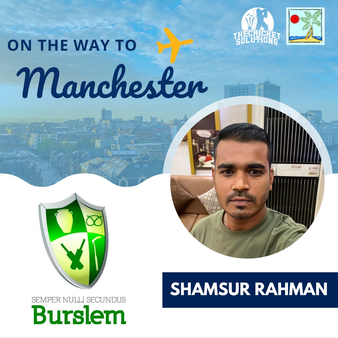 All round cricketer Mohammad Shamsur Rahman From Bangladesh is flying to Manchester. Shamsur would be joining @burslem_cc

We wish him a very good luck 🏆🏆

@AceAshwell