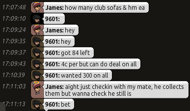 HabboFrauds's tweet photo. 🕵️ BEWARE: The user 9601 scammed James for 281c in his "Selling bulk club sofas" room. He just bans you after you buy the marketplace item he lists in replace of said items. 

#Habbo #Scam #9601 #EHS #EndHabboScams #ScamAlert #HabboMafia https://t.co/E8FbPZTmET