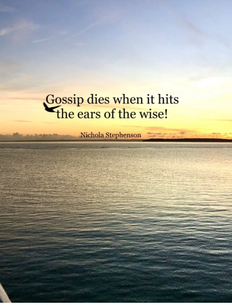 Gossip dies when it hits the ears of the wise ! 

#positive #mentalhealth #mindset #kindness #BeKind #KindnessMatters #joyTrain #successtrain #ThinkBIGSundayWithMarsha #thrivetogether