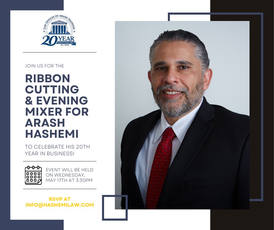 Come celebrate with us Arash Hashemi's 20th year in business! 🎉 RSVP using the email provided. #ribboncutting #eveningmixer #hashemilaw