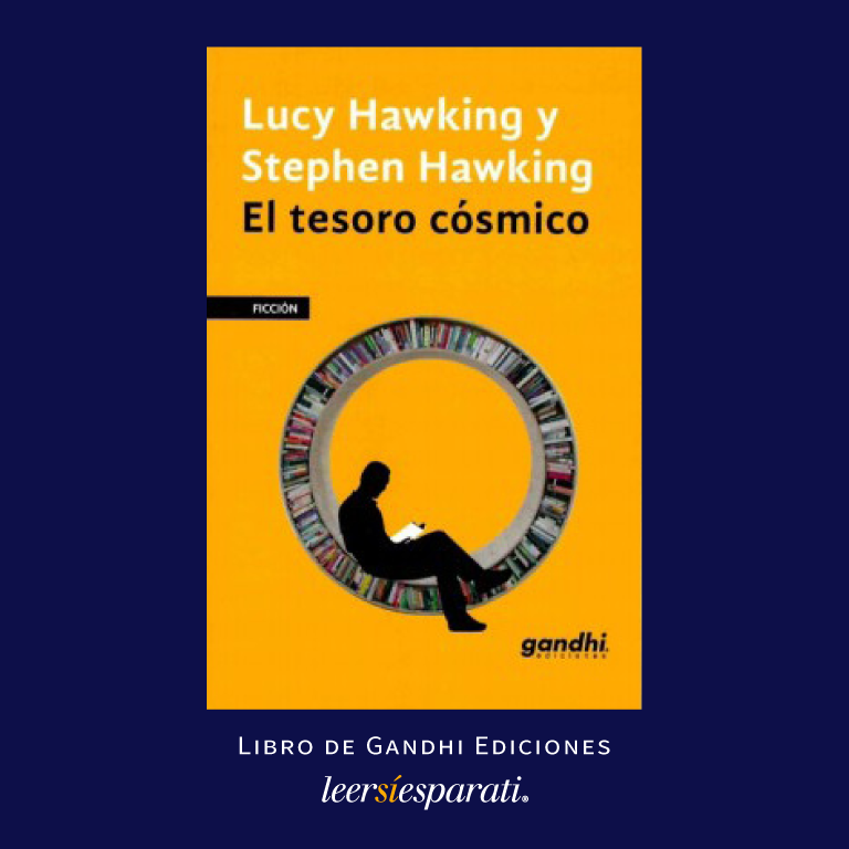 Leersiesparati's tweet photo. #LucyHawking escribió libros infantiles de divulgación de la ciencia junto con su papá el Prof. #StephenHawking. “El tesoro cósmico” trata de ‘un proyecto científico para saber si hay vida en el planeta Marte y en...’ De #EdicionesGandhi. #Leer #Escribir #Libros #Lij #FelizJueves https://t.co/twUr9BYGoO