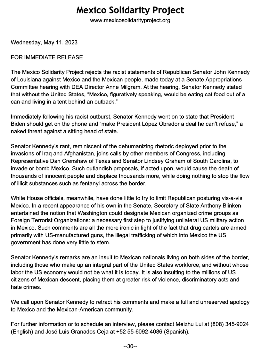 Mexico Solidarity Media (@mexsolidarity) on Twitter photo Mexico Solidarity Project's press release regarding <a href="/SenJohnKennedy/">John Kennedy</a>'s racist remarks to the Mexican people and his threat to the president of Mexico earlier today.
(English- and Spanish-language versions at the link.)
drive.google.com/file/d/1u1Gqzp… Mexico Solidarity Project's press release regarding <a href="/SenJohnKennedy/">John Kennedy</a>'s racist remarks to the Mexican people and his threat to the president of Mexico earlier today.
(English- and Spanish-language versions at the link.)
drive.google.com/file/d/1u1Gqzp…