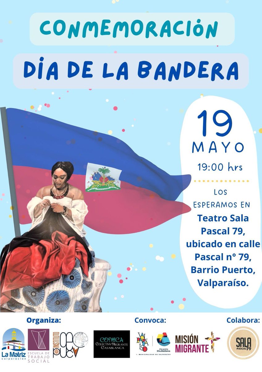 CorpLaMatriz's tweet photo. 📢 Invitamos a la comunidad haitiana y porteña a sumarse a la conmemoración del #DíadelabanderadeHaití. Es un hito que marca el inicio del proceso de liberación 🇭🇹🇭🇹. En #Salapascal69 este 19 de mayo💪🏼💪🏼 @GeoPUCV @pucv_cl @MisionMigrante #trabajosocialpucv https://t.co/TTXryYMaqg