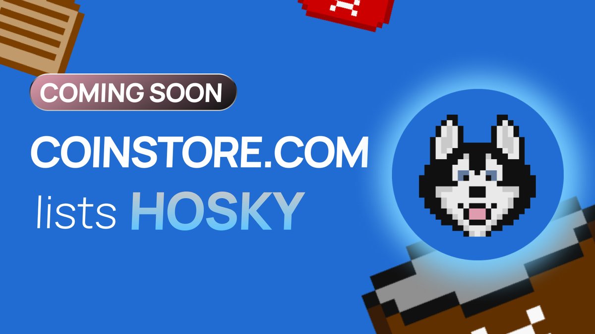 🚀NEW TOKEN COMING SOON TO COINSTORE

Welcome the <a href="/hoskytoken/">HOSKY</a> token $HOSKY coming.
 
👀Watch this space to learn more about the project👇👇👇

🌏 Website: hosky.io
👫 Telegram: t.me/hosky_discussi…

#Coinstore #HOSKY #Crypto