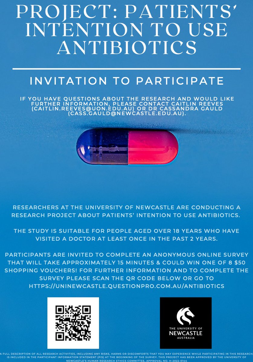 Here is the flyer for our survey about #antibiotic use. Could win one of eight $50 shopping vouchers. More information or to take part click the link uninewcastle.questionpro.com.au/antibiotics