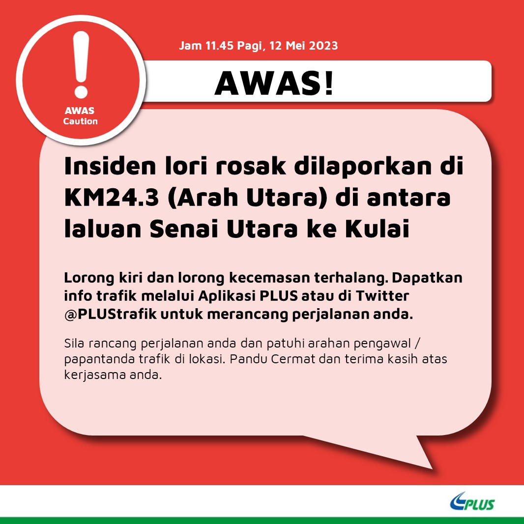  Foto zu plusline1800880000 on Twitter: "11:50hrs Status terkini Lorong kiri 