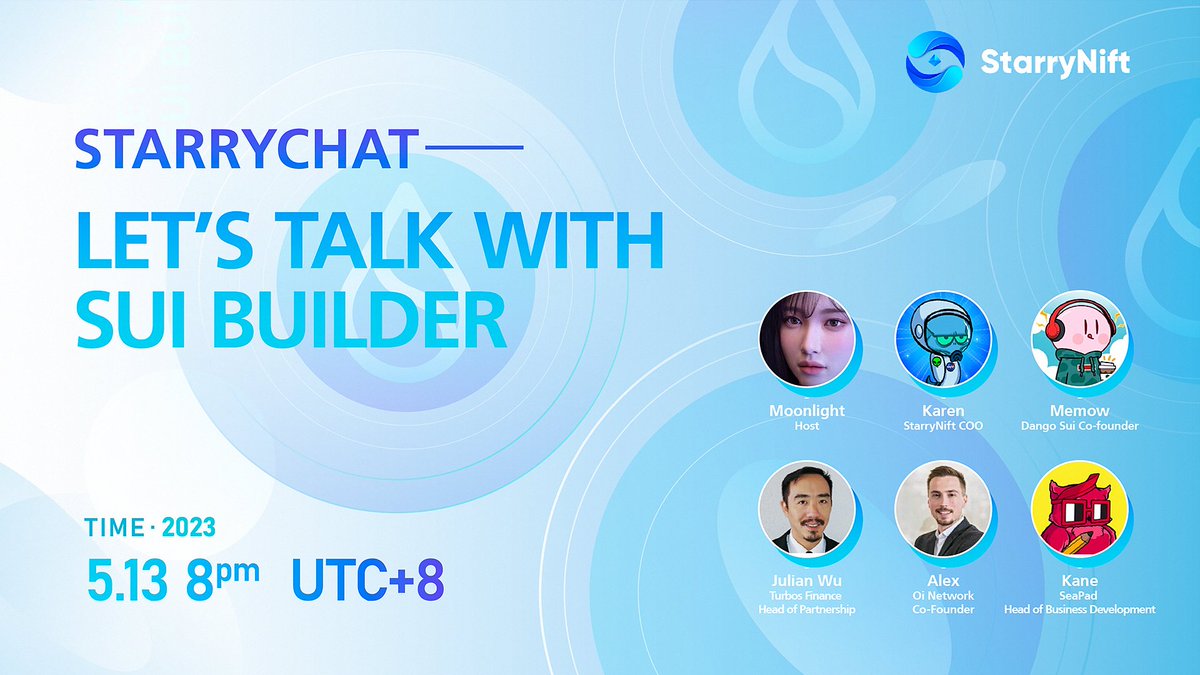 🌟StarryChat: Let's Talk with #Sui Builders about their latest updates!

⏰8pm, May 13th, UTC+8

🎙️Host <a href="/Moon1ightSt/">Moonlight🌙月光</a>
🍺Speakers <a href="/Turbos_finance/">Turbos Finance</a> @OiNetwork_xyz @Dango_Sui <a href="/SeaPad_defi/">SeaPad</a>

💧AMA here: starrynift.art/scene/seabed

🎁100 USD #Giveaway trantor.xyz/campaign/21904…