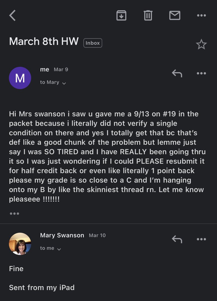 mayaconnor4's tweet photo. I was so exhausted and my mental health was going DOWN THE DRAIN and this is an email I sent to mrs swanson and she replied with “fine” and gave me all the points back … #lastnightasamacconfessions https://t.co/gGsiDA67yE
