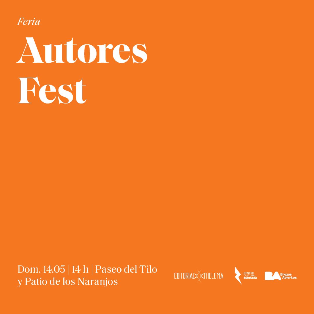 maugesolo's tweet photo. Ahora viene cuando lxs spameo con el domingo, en vez de hablar de boludeces like ever. Domingo 14/5, en el CCR. Yo leo tipo 17.30, pero vayan a todo que está buenísimo. #ElRecoleta #AutoresFest2023 #editorialthelema https://t.co/F4TOU2f2WO
