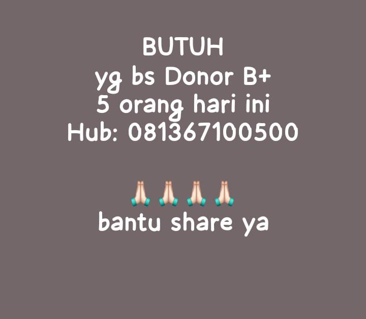wawansaja's tweet photo. @Blood4LifeID posisi pasien di Palembang. mohon bantuannya https://t.co/ypQY6Lqsm0
