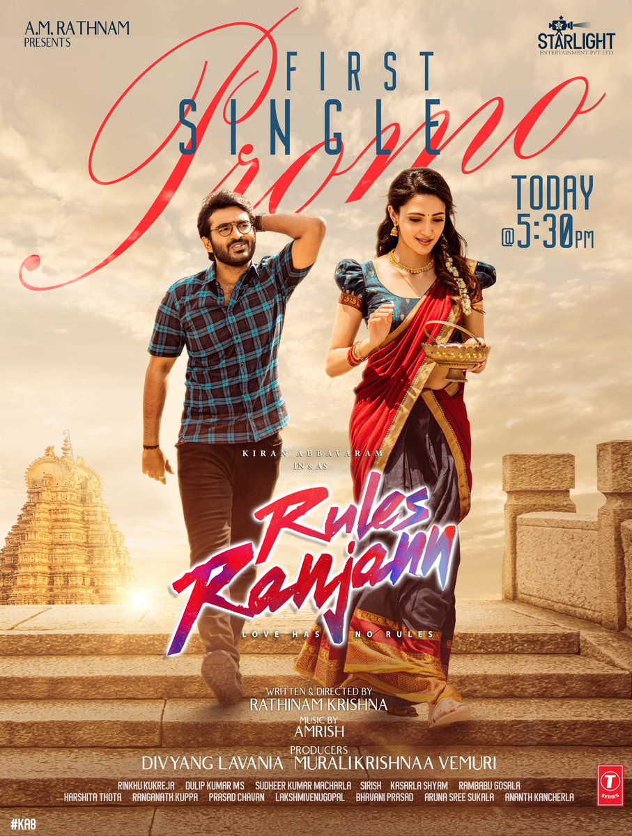 Broadcasting our first single Promo Today at 5:30pm    #NaaloNeneLenu from #RulesRanjann. 

@Kiran_Abbavaram @rathinamkrish @AmrishRocks1 @DivyangLavania @MuraliKVemuri @gosala_lyricist @starlightenter8
@TSeries 
#KA8 #SriSuryaMovies #SarathSanthosh