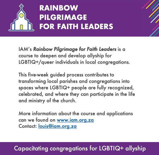 Apply now on the IAM website (iam.org.za/rainbow-pilgri…). Places are limited, and scholarships are available upon request. Contact Louis van der Riet at louis@iam.org.za for more information.

#RainbowPilgrimage #FaithLeaders #LGBTIQ #InclusiveChurch #IAM