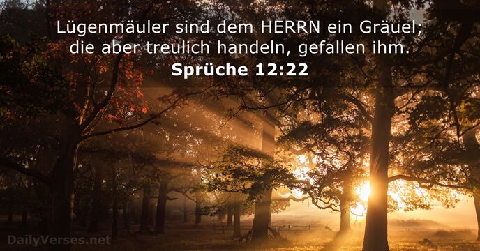 DailyVerses_de's tweet photo. Sprüche 12:22 - https://t.co/V0SywSbVET https://t.co/B3BSfQhGe4