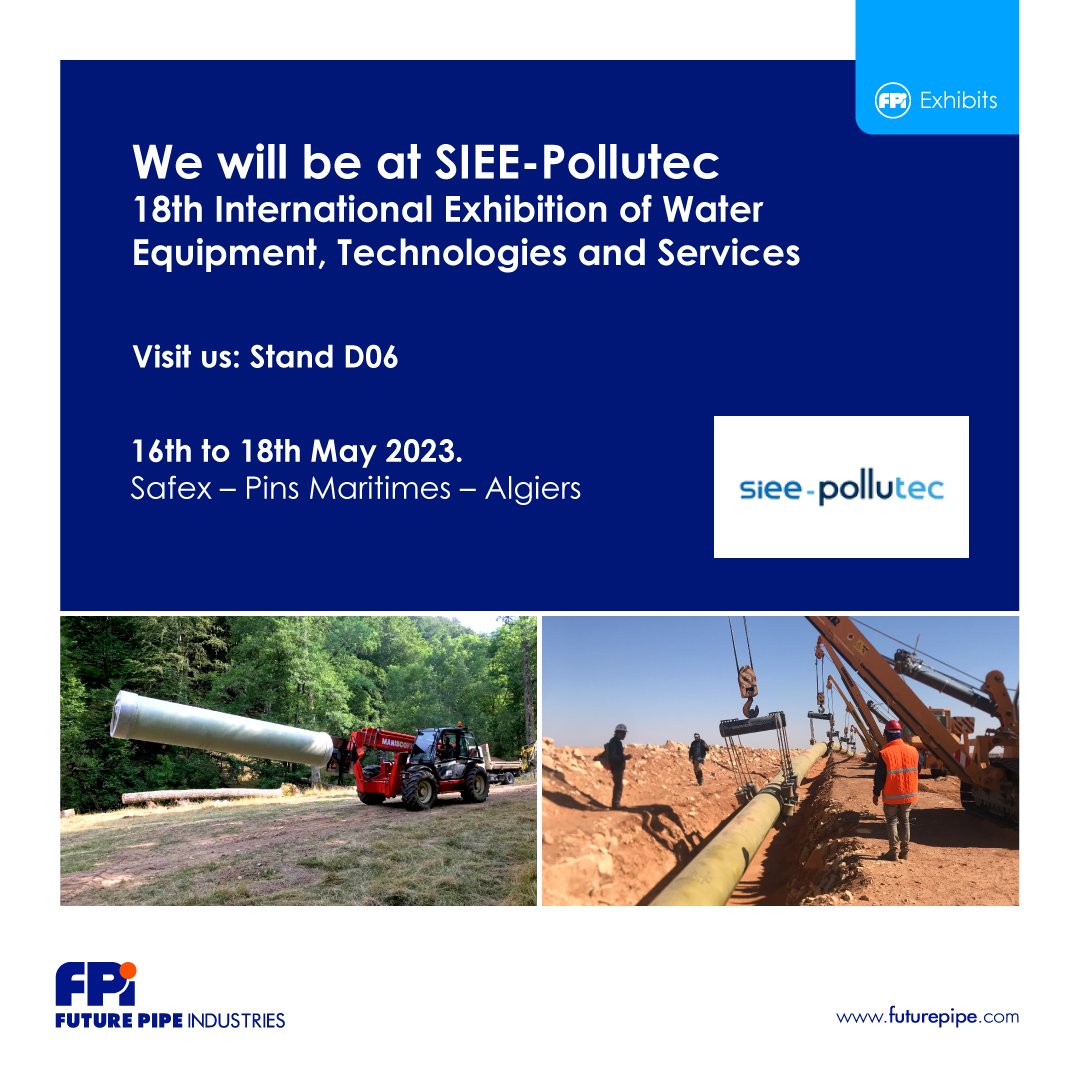 futurepipe's tweet photo. We will be at SIEE-Pollutec.
Don’t forget to stop by our Stand D06
#water #waterapplications #waterpipes #wastewater #enerytransition #futurepipe #energy #compositepipes #grepipes #grppipes #glassfiberpipes #SIEEpollutec #Algeria https://t.co/3pVws7pAmo