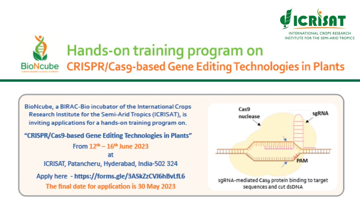 Call for Applications!

ICRISAT's BioNCube is inviting applications for a training program on

'CRISPR/Cas9-based Gene Editing Technologies in Plants'
to be held from 12 - 16th Jun 2023

Apply on or before 30 May here – forms.gle/3ASkZzCVJ6hBvL… 

See - icrisat.org/event/hands-on…