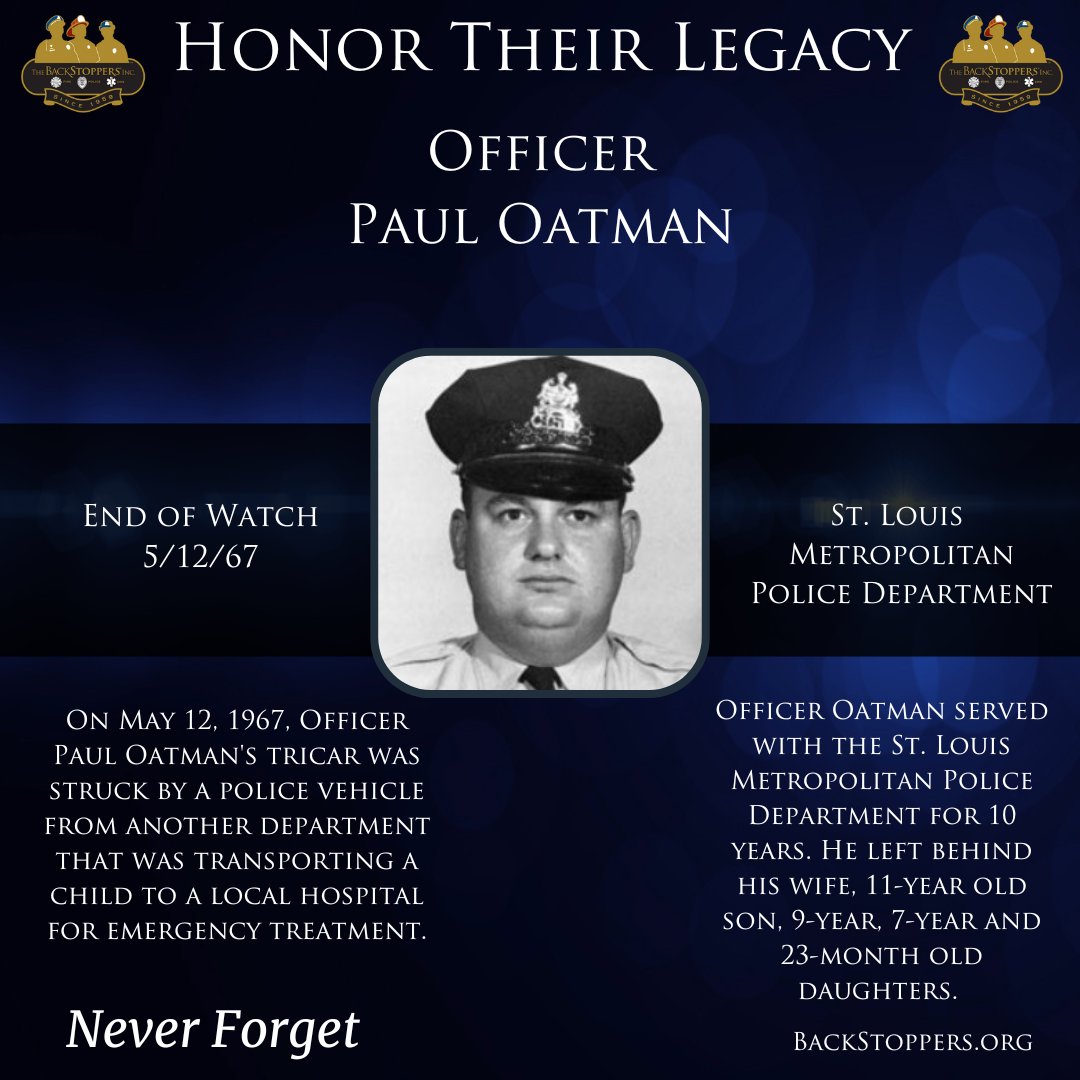 We will never forget Officer Paul Oatman who made the ultimate sacrifice on May 12, 1967. Today we pay honor and respect to the life and memory of Officer Oatman. #NeverForget