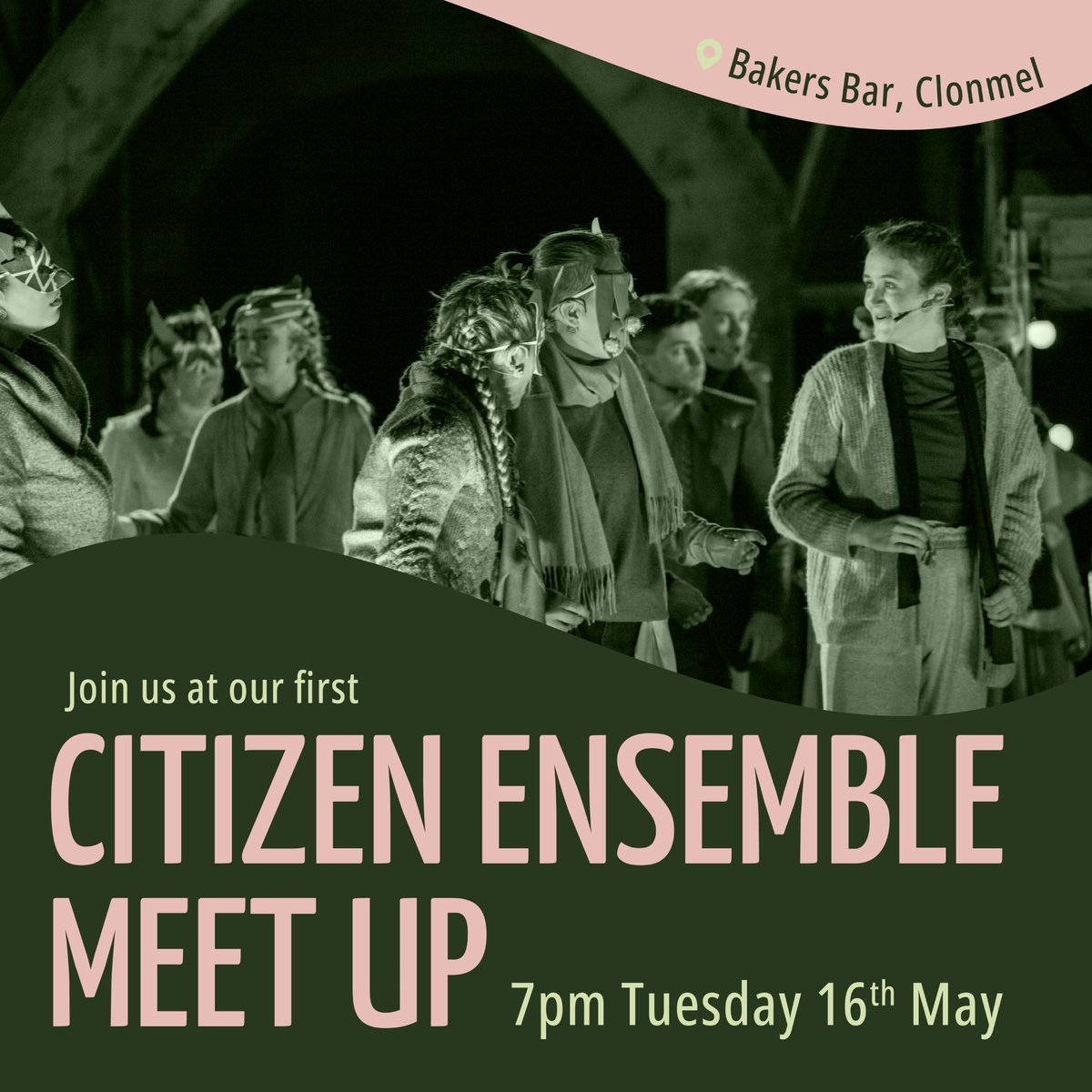 Clear your calendar as we have something very special in store for you 🤩

Next Tuesday evening we will be holding our first citizen ensemble meeting  🙌

✨Join us ✨

🕰  7 pm

📅 Tuesday 16th May

📍 Bakers Bar, Clonmel

#Art2023 #ClonmelArts #DecadeOfCentenaries