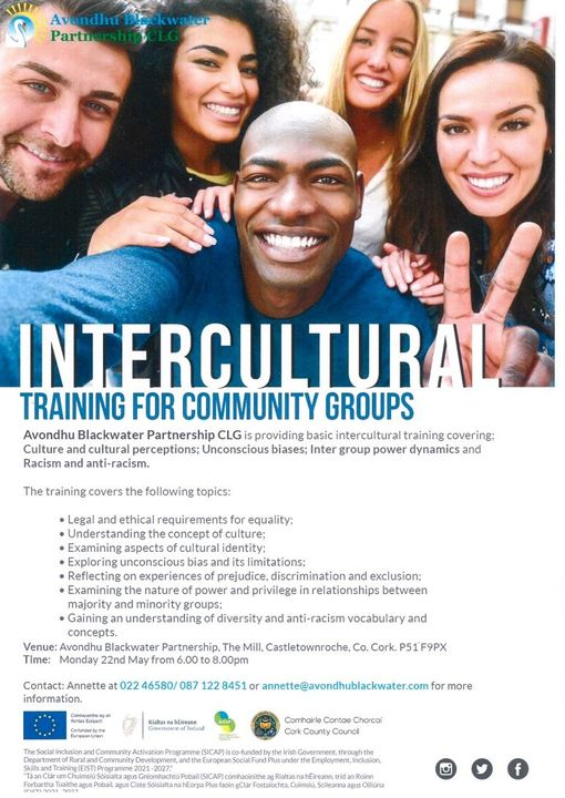 Fermoy Forum (@fermoyforum) on Twitter photo Avondhu Blackwater Partnership Intercultural Training for Community Groups
Venue: Avondhu Blackwater Partnership, The Mill, Castletownroche.
Time: Mon 22nd May 6-8pm.
To register, contact Annette on (022) 46580/ (087) 1228451 or email annette@avondhublackwater.com. Avondhu Blackwater Partnership Intercultural Training for Community Groups
Venue: Avondhu Blackwater Partnership, The Mill, Castletownroche.
Time: Mon 22nd May 6-8pm.
To register, contact Annette on (022) 46580/ (087) 1228451 or email annette@avondhublackwater.com.
