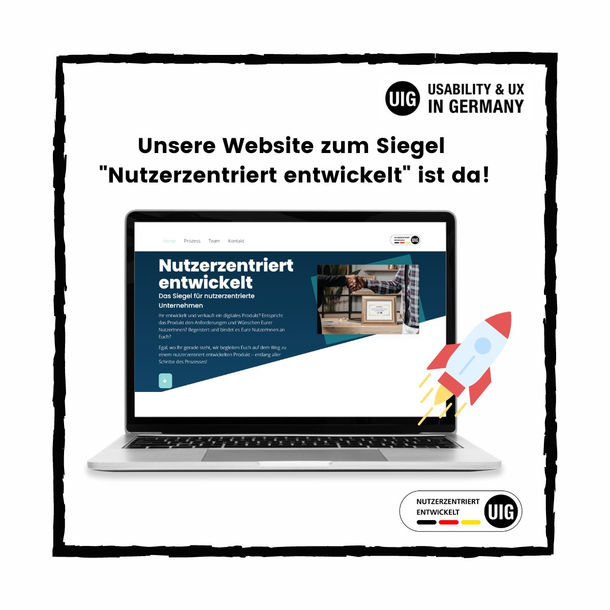 Es ist so weit, die Website zu unserem Siegel ▶Nutzerzentriert entwickelt◀ ist online!
Das Siegel liefert Euch einen klaren Wettbewerbsvorteil gegenüber anderen Unternehmen! Alle Infos dazu findet Ihr hier: nutzerzentriert-entwickelt.de

#ux #usability #nutzerzentriert