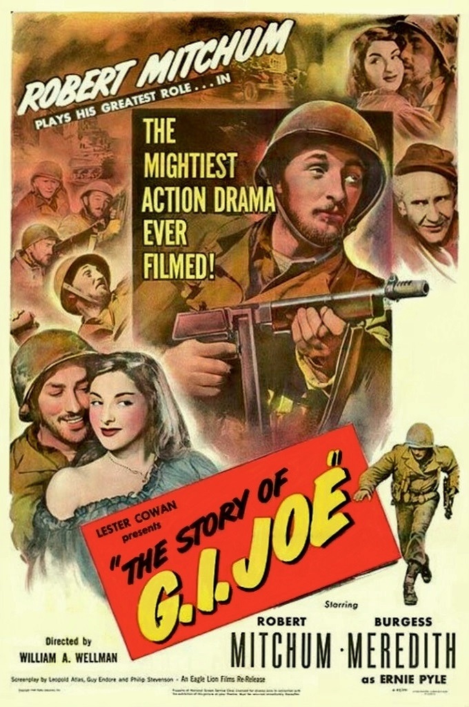 #ComingUpOnTCM

THE STORY OF G.I. JOE (1945) #BurgessMeredith #RobertMitchum #FreddieSteele
Dir.: #WilliamAWellman 7:15 PM PT

War correspondent #ErniePyle joins an Army platoon during World War II to learn what battle is really about.

1h 49m | War | TV-14

#TCM #TCMParty