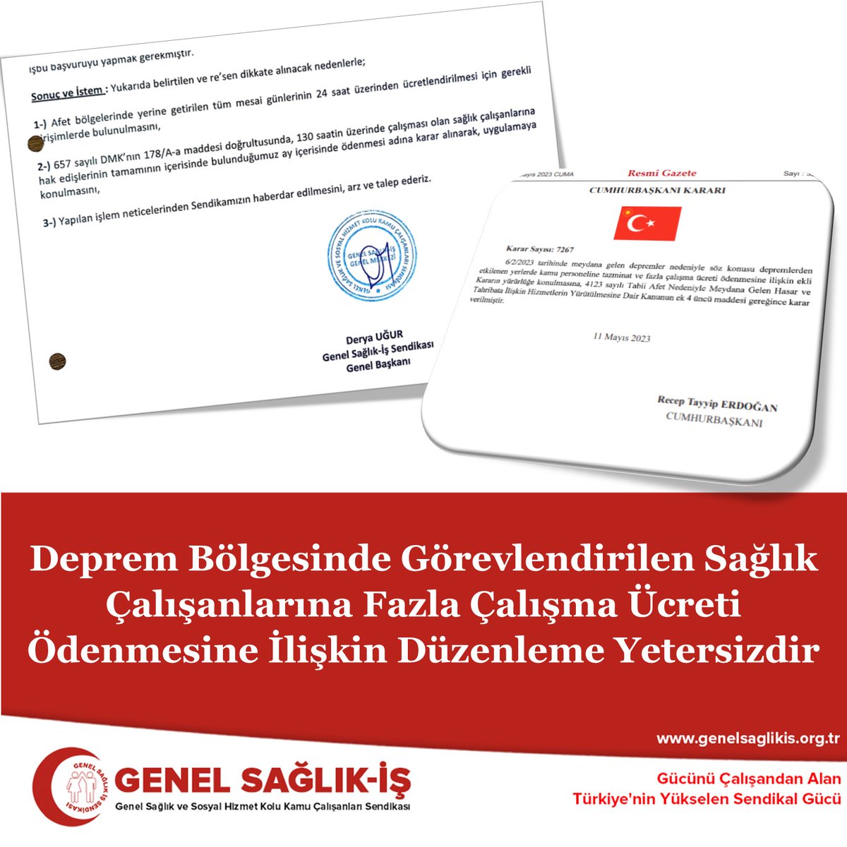 Deprem bölgesinde görevlendirilen sağlık çalışanlarına fazla çalışma ücreti ödenmesine ilişkin düzenleme yetersizdir. 
Her ne kadar ilk bakışta olumlu bir gelişme olarak görülse de taleplerimiz yine tam karşılık bulmamıştır.
En başta, 130 saatten fazla çalışan sağlık