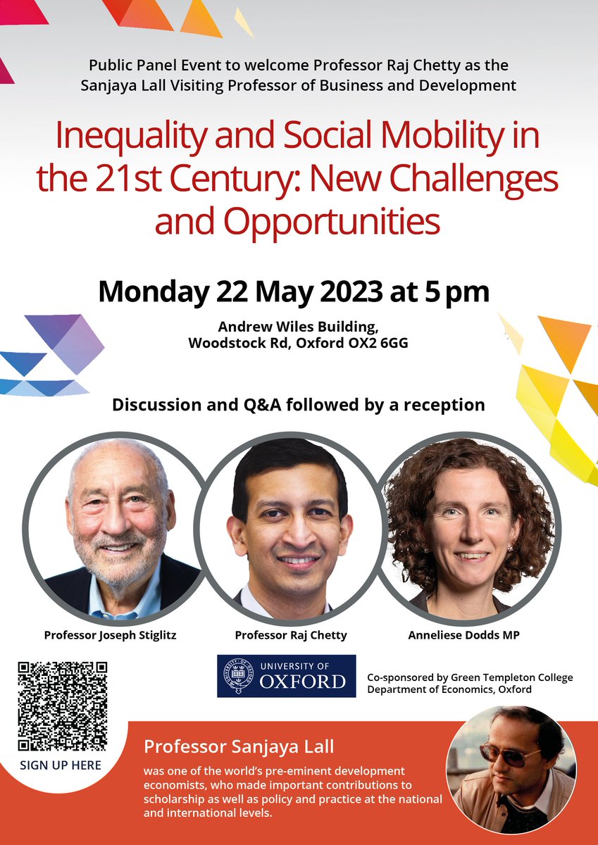 SanjayaLallMem's tweet photo. ๐ Panel Event ๐
๐งโ๐ซ Professor Raj Chetty discusses Inequality and Social Mobility in the 21st Century: New Challenges and Opportunities with @JosephEStiglitz and @AnnelieseDodds MP
๐
22 May
๐ 5pm
๐Andrew Wiles Building, Mathematical Institute, OX2 6GG
๐๏ธ Use QR code below! https://t.co/4T3CcBdnkQ