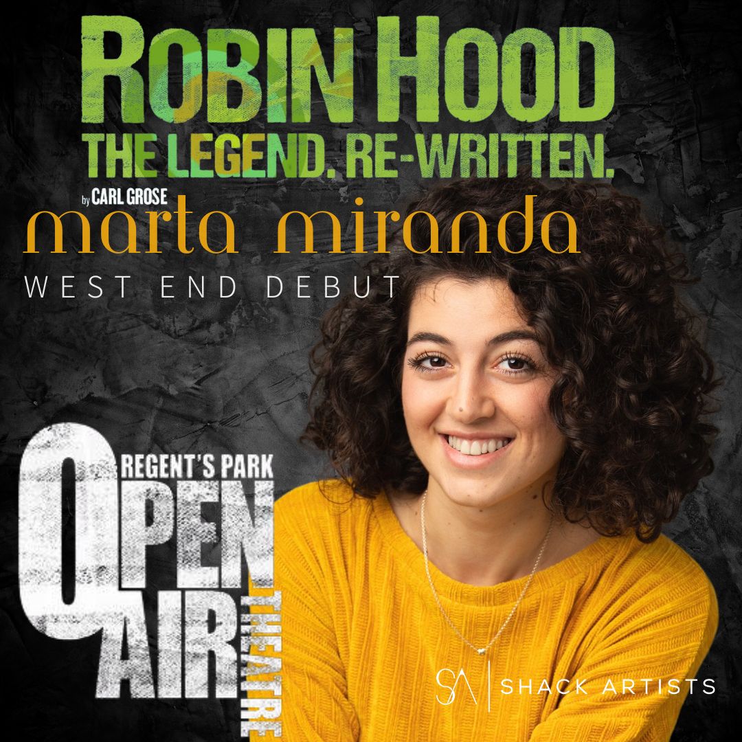 We are thrilled to announce that @_martamiranda is making her West End Debut by joining the cast of Robin Hood, The Legend. Re-Written, at Regents Park Open Air Theatre! Congratulations Marta, an amazing achievement!  #westenddebut #shackartists #proudagents